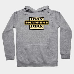 IRON SHARPENS IRON Proverbs 27:17 Hoodie